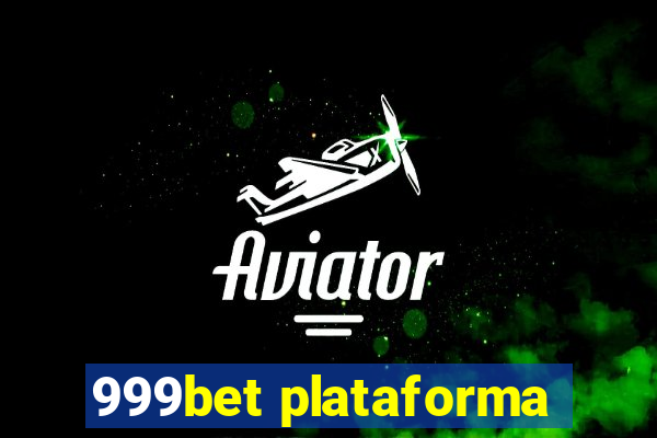 999bet plataforma